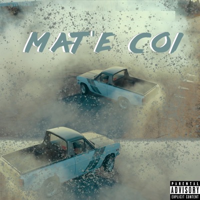 Mat'e Coi - Single