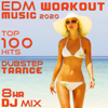 EDM Workout Music 2020 100 Hits Dubstep Trance 8 Hr DJ Mix - Workout Trance & Workout Electronica