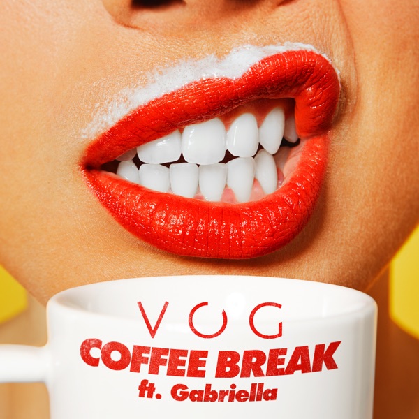 Coffee Break (feat. Gabriella) - Single - VOG
