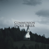 Communion - Jackie Baker
