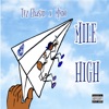 Mile High (feat. Myno) - Single