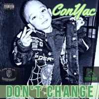 Don't Change - Single - Conyac