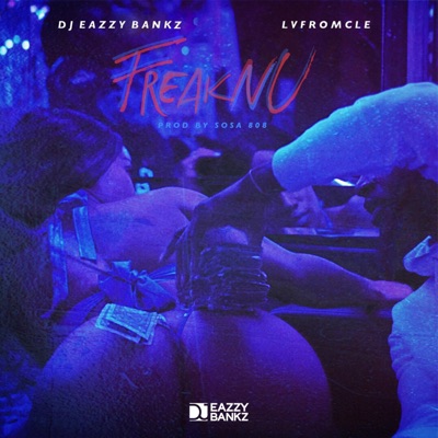 Freak NU (feat. Lvfromcle) - Single