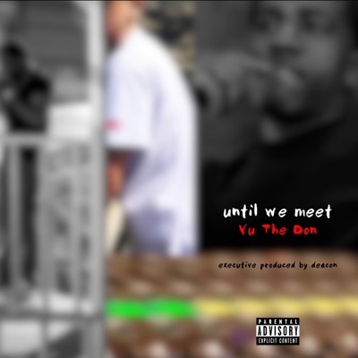Until We Meet - Single