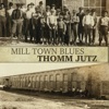 Mill Town Blues - Single