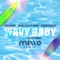 Wavy Baby (feat. G Lilly Vibes) - FreeSurf, Jerry Feels Good & Currysauce lyrics