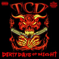 Dirty Days of Night - TurnCoat Dirty & Boondox