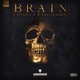 Brain feat Travis Omen Single