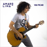 Vai Ficar - Single - Amaro Lima