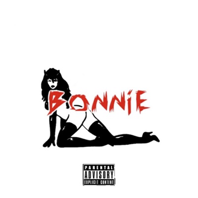 Bonnie (feat. Ian the Maverick) - Single