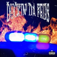 Duckin' Da Feds (feat. Cash Bently) - Single - 555hotline