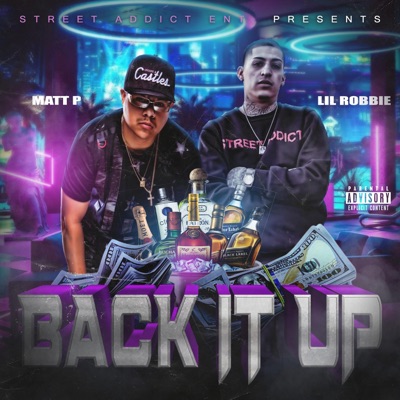 Back It Up (feat. Matt P) - Single