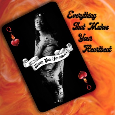 Everything That Makes Your Heartbeat - Single