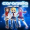 Caramelldancing - Caramella Girls lyrics