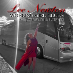 Working Girl Blues (feat. Leona Williams, Pam Tillis & Lee Roy Parnell) - Single