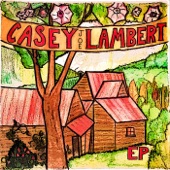 Casey Joe Lambert - Raincrow