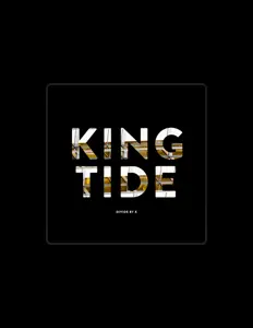 Ascolta King Tide, guarda video musicali, leggi la biografia, vedi le date del tour & altro!