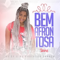 Bem Afrontosa (feat. DJ 2F & DJ Anderson França) - Single - Mc Leona
