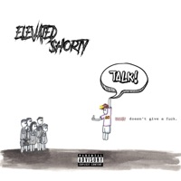 Talk - Single - Elevated $horty