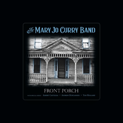 Listen to The Mary Jo Curry Band, watch music videos, read bio, see tour dates & more!