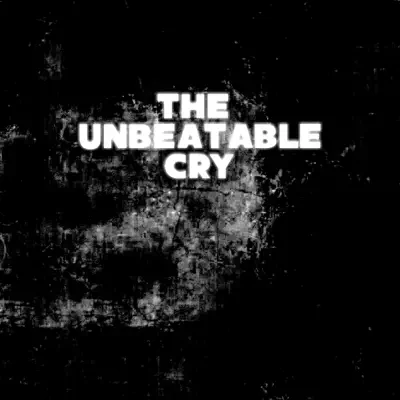 The Unbeatable Cry - The Cryptkeeper Five
