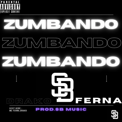 Zumbando (feat. Drako.) - Single