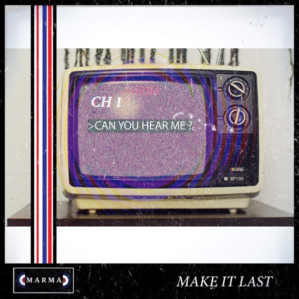 Make It Last