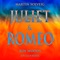 Juliet & Romeo (feat. Roy Woods) - Martin Solveig lyrics