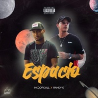 Espacio (feat. Randy O & Ncgoficiall) - Single - El Horno Music