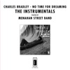 No Time for Dreaming: The Instrumentals