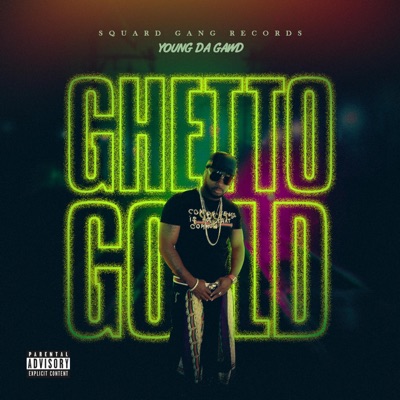 Ghetto Gold - Single