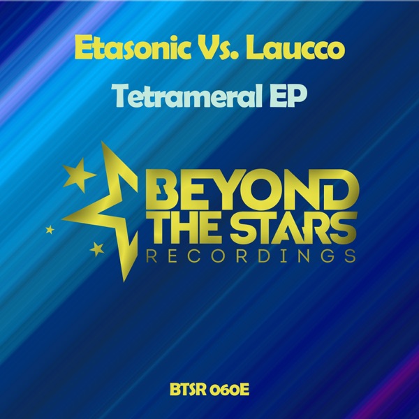 Tetrameral EP (Etasonic vs. Laucco)