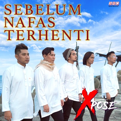 Sebelum Nafas Terhenti - Single