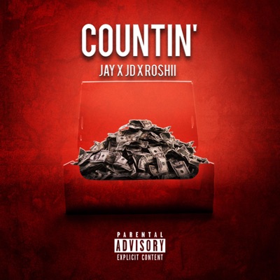 Countin' (feat. Jd & Roshii) - Single