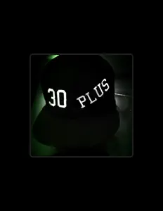 收听 30 Plus、观看音乐视频、阅读小传、查看巡演日期等 ！