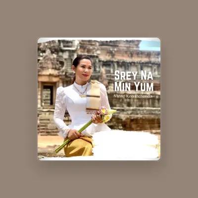 Listen to Meng Keo Pichenda, watch music videos, read bio, see tour dates & more!