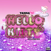 Hello Kitty! (feat. Ballforever) - Single - Call Mee Yanna