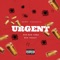 Urgent (feat. WAR Freaky) - Gas Bag Hawk lyrics