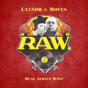 RAW "Real Always Wins"