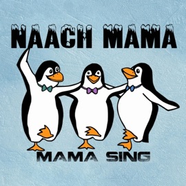 Naach Mama Mama Sing