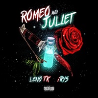 Romeo and Juliet - Single - Leno TK & Irys