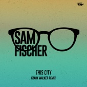 This City (Frank Walker Remix) artwork