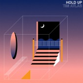 Tim Atlas - Hold Up