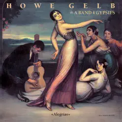 Alegrías - Howe Gelb