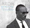 Beautiful (feat. Colby O'Donis & Kardinal Offishall) - Akon