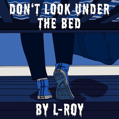 Don't Look Under the Bed - Single