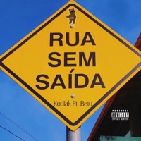 Rua Sem Saída (feat. Beto) - Single - Kodiak