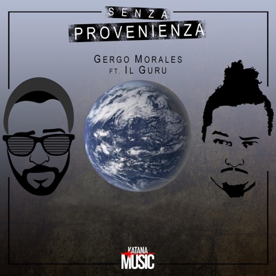 Senza Provenienza (feat. Il Guru) - Single