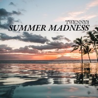 Summer Madness - Single - Twenny3