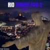 Rio Dinner for 2, Vol. III